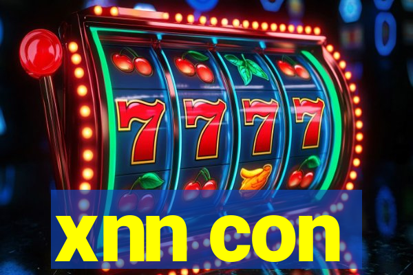 xnn con
